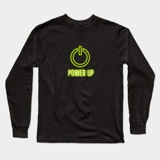 Power Up Long Sleeve T-Shirt